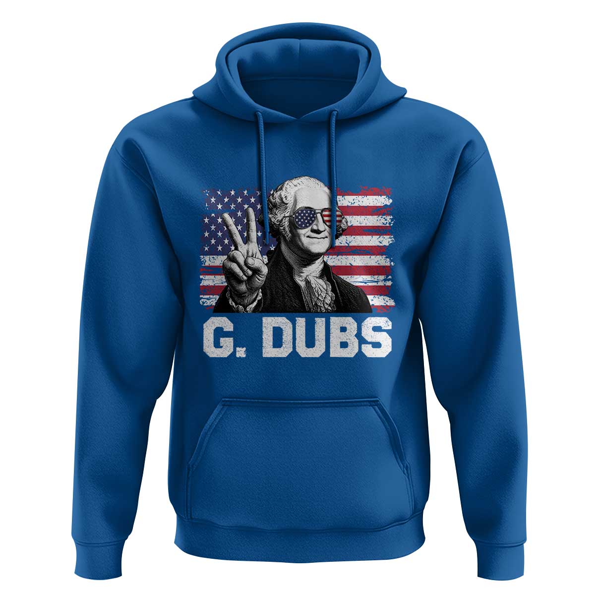 G Dubs George Washington Funny 4th Of July Hoodie Vintage American Flag