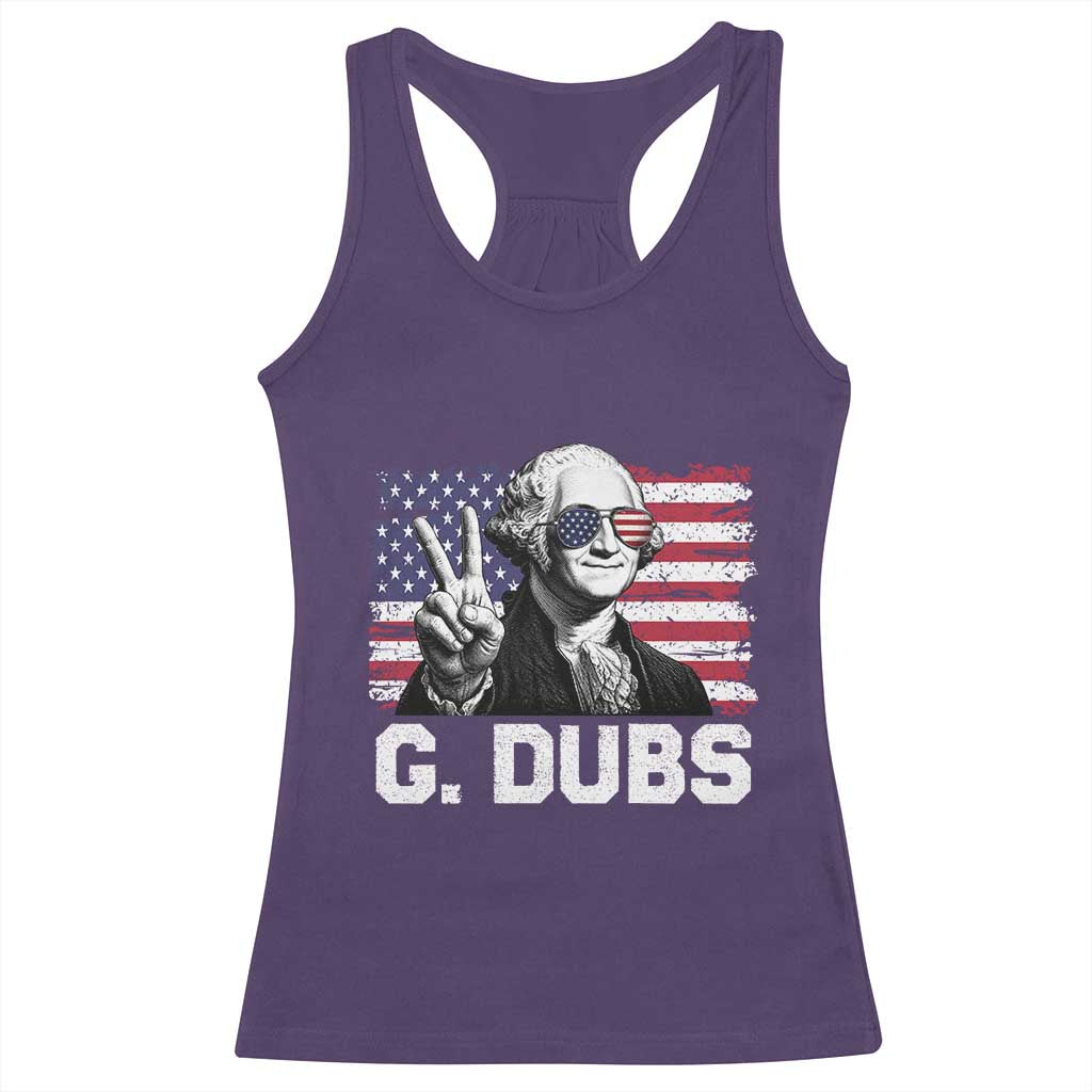 G Dubs George Washington Funny 4th Of July Racerback Tank Top Vintage American Flag