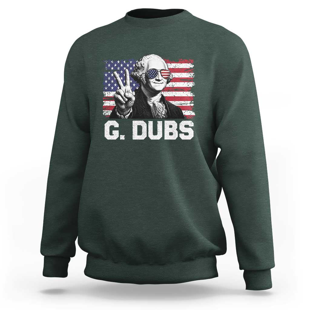 G Dubs George Washington Funny 4th Of July Sweatshirt Vintage American Flag