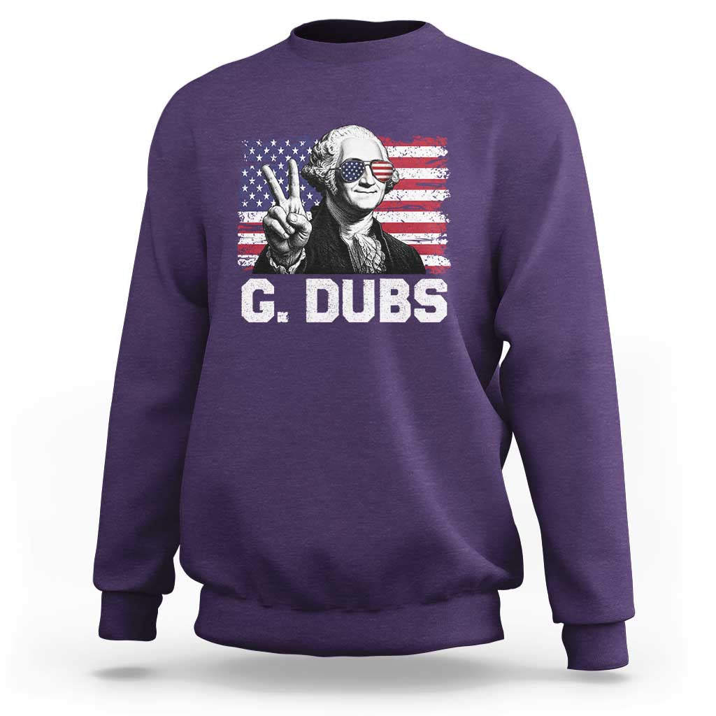 G Dubs George Washington Funny 4th Of July Sweatshirt Vintage American Flag