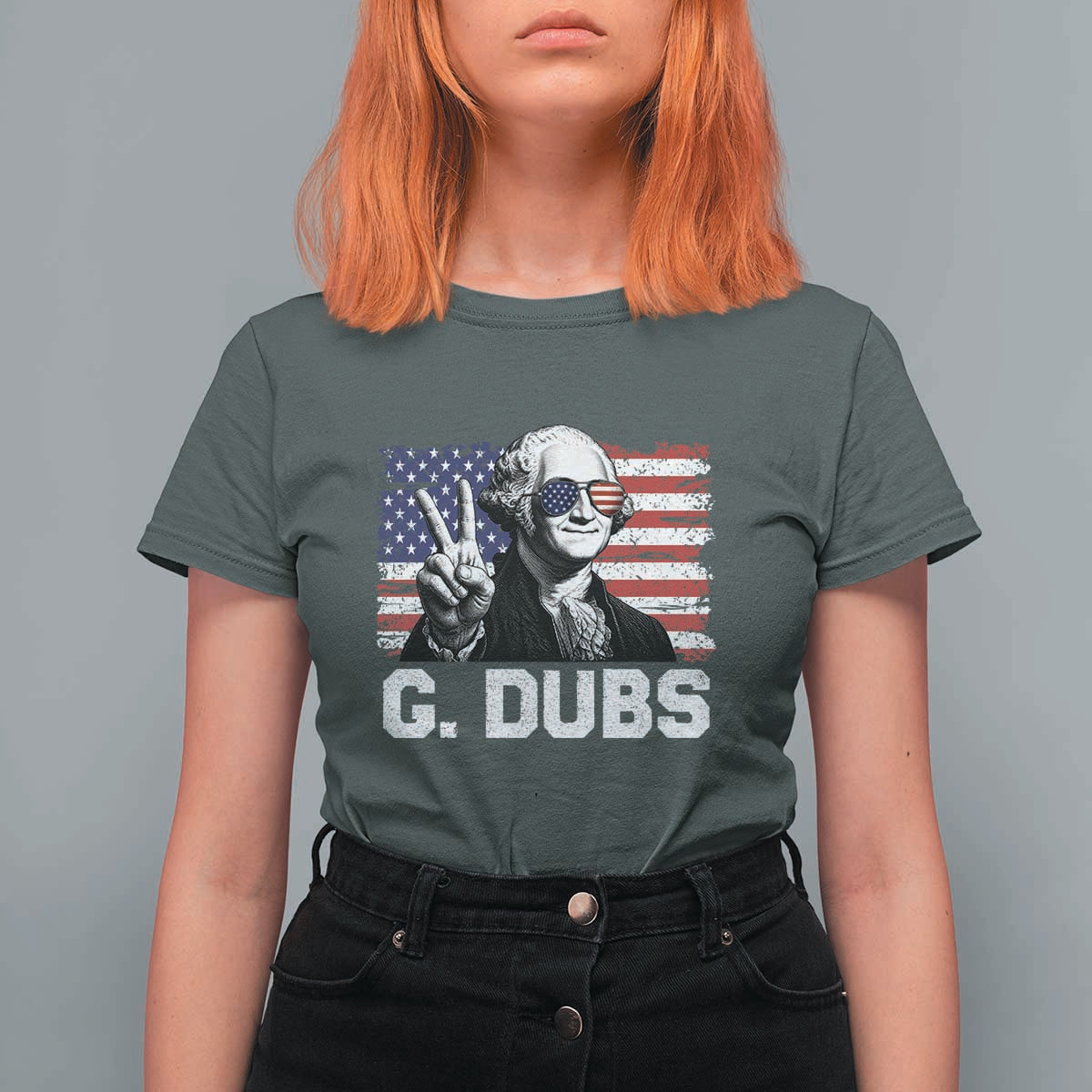 G Dubs George Washington Funny 4th Of July T Shirt For Women Vintage American Flag