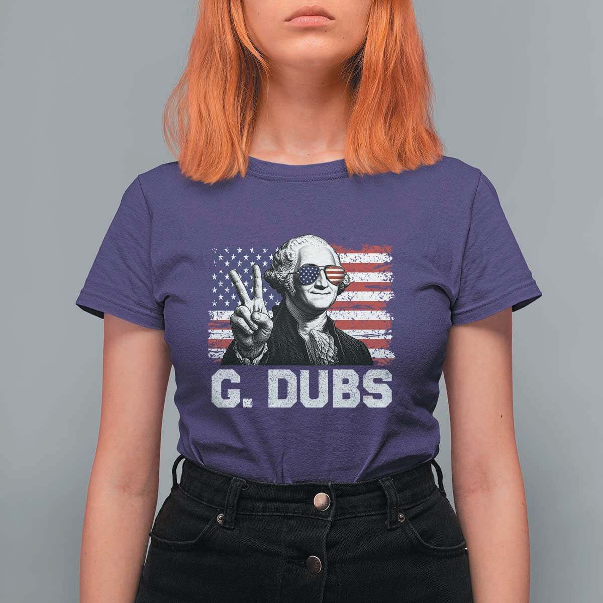 G Dubs George Washington Funny 4th Of July T Shirt For Women Vintage American Flag