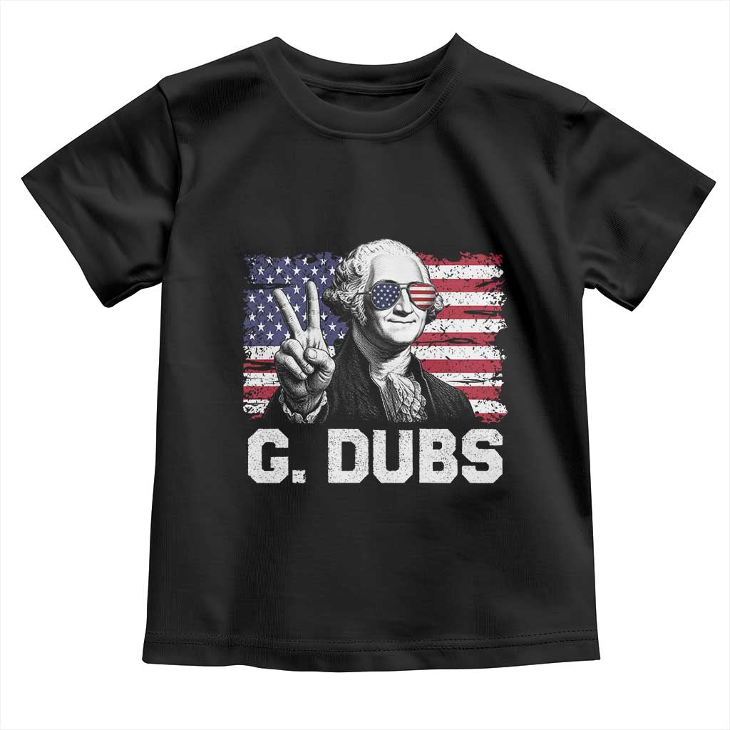 G Dubs George Washington Funny 4th Of July Toddler T Shirt Vintage American Flag