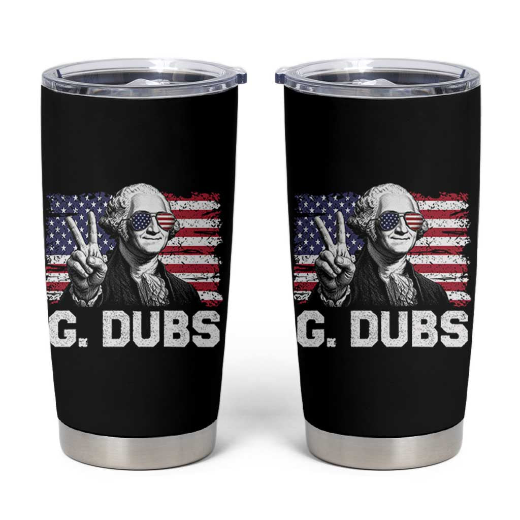 G Dubs George Washington Funny 4th Of July Tumbler Cup Vintage American Flag
