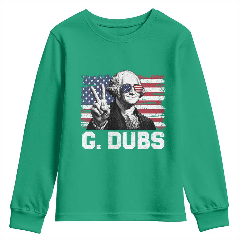 G Dubs George Washington Funny 4th Of July Youth Sweatshirt Vintage American Flag