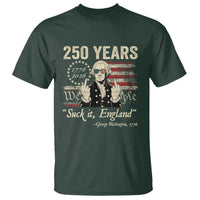 250 Years George Washington Suck It England T Shirt 4th Of July 1776 2026 250th Anniversary USA