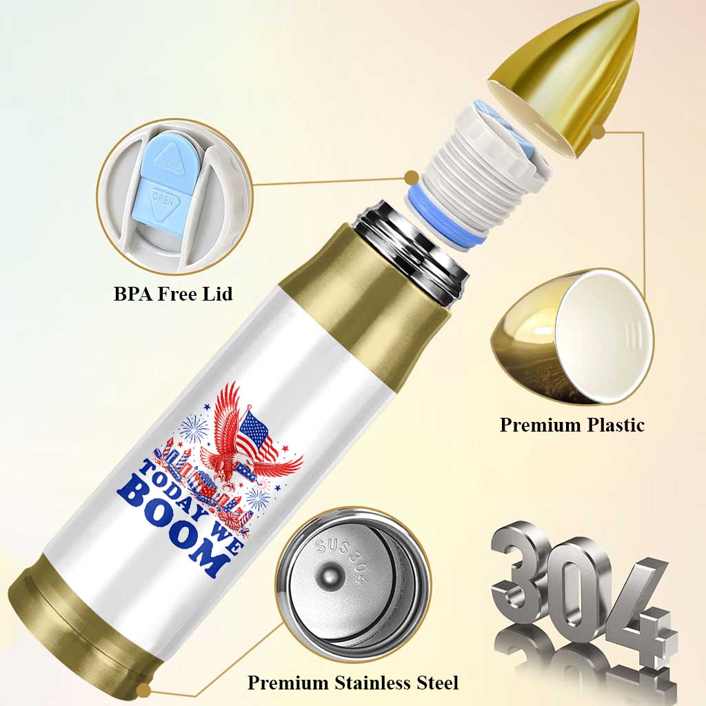 Today We Boom 4th of July Bald Eagle Fireworks Bullet Tumbler