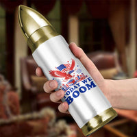Today We Boom 4th of July Bald Eagle Fireworks Bullet Tumbler