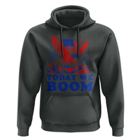 Today We Boom 4th of July Bald Eagle Fireworks Hoodie