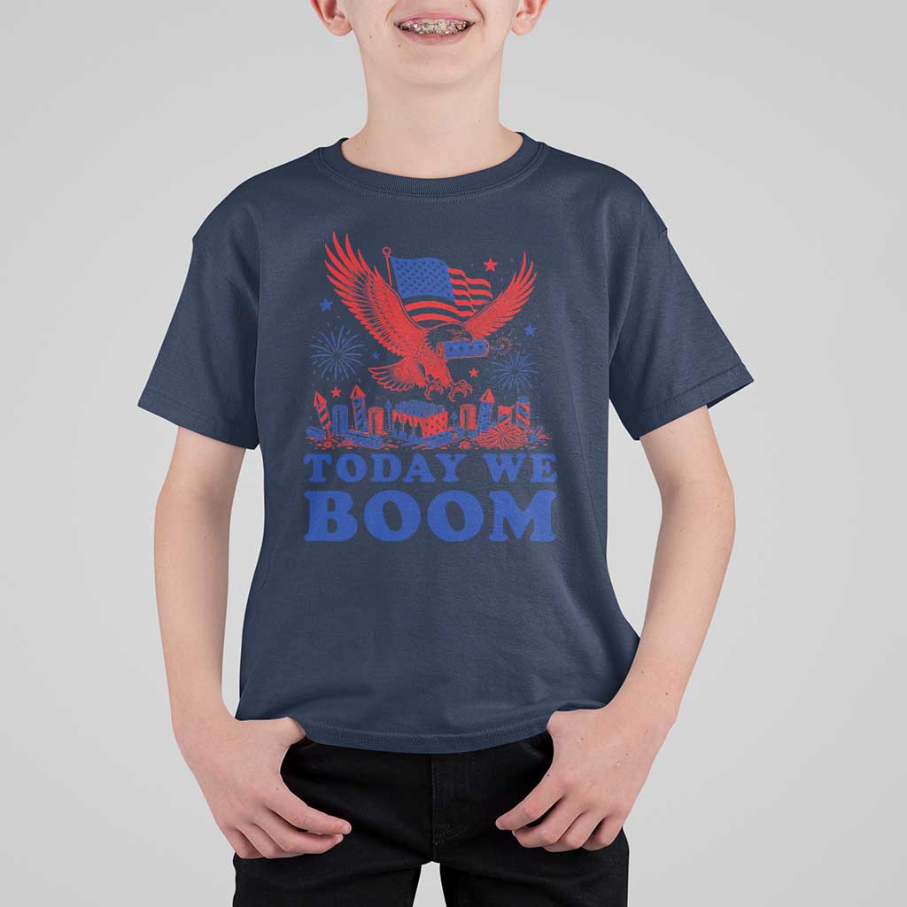 Today We Boom 4th of July Bald Eagle Fireworks T Shirt For Kid