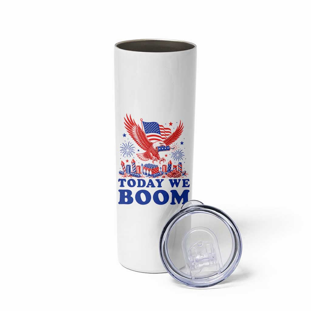 Today We Boom 4th of July Bald Eagle Fireworks Skinny Tumbler