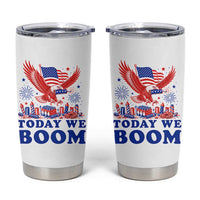 Today We Boom 4th of July Bald Eagle Fireworks Tumbler Cup