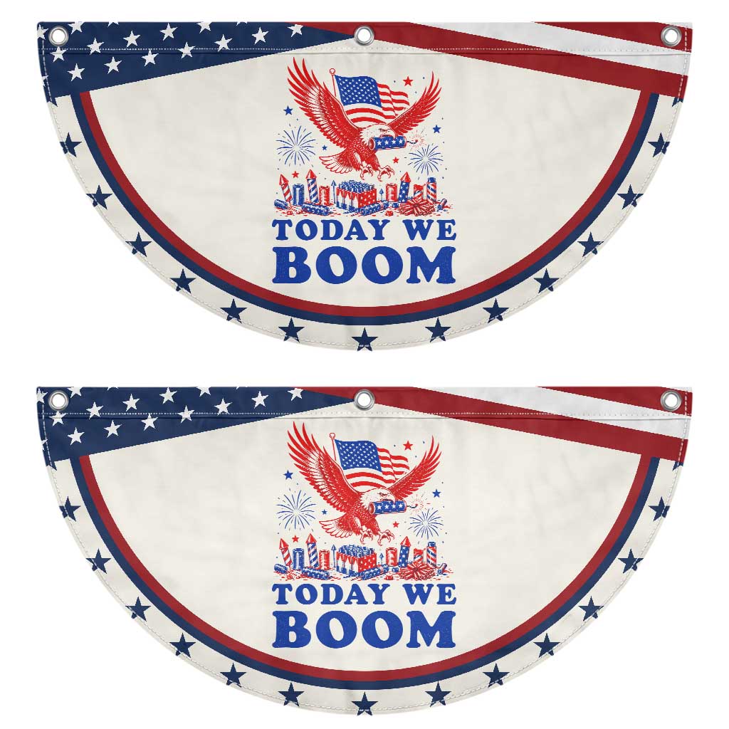 Today We Boom 4th of July Bald Eagle Fireworks Patriotic Fan Flag