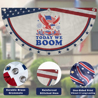 Today We Boom 4th of July Bald Eagle Fireworks Patriotic Fan Flag