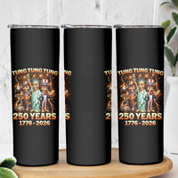Tung Tung Tung Sahur 250 Years American Skinny Tumbler Funny Brainrot Meme 4th of July