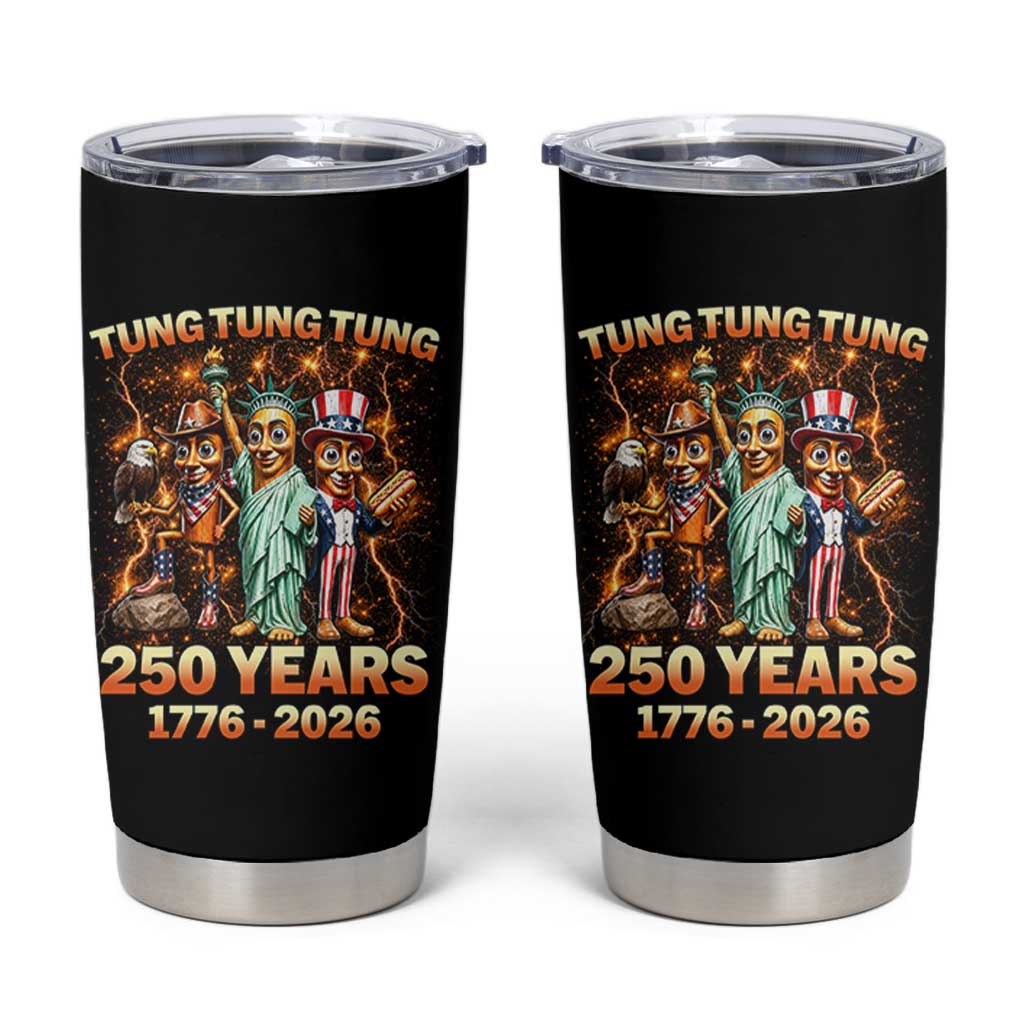 Tung Tung Tung Sahur 250 Years American Tumbler Cup Funny Brainrot Meme 4th of July