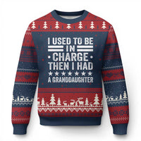 I Used To Be In Charge Then I Had A Granddaughter Ugly Christmas Sweater Funny Girl Grandpa
