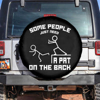 Some People Just Need A Pat On The Back Spare Tire Cover Funny Sarcasm Quote - Wonder Print Shop