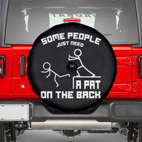 Some People Just Need A Pat On The Back Spare Tire Cover Funny Sarcasm Quote - Wonder Print Shop