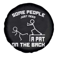Some People Just Need A Pat On The Back Spare Tire Cover Funny Sarcasm Quote - Wonder Print Shop