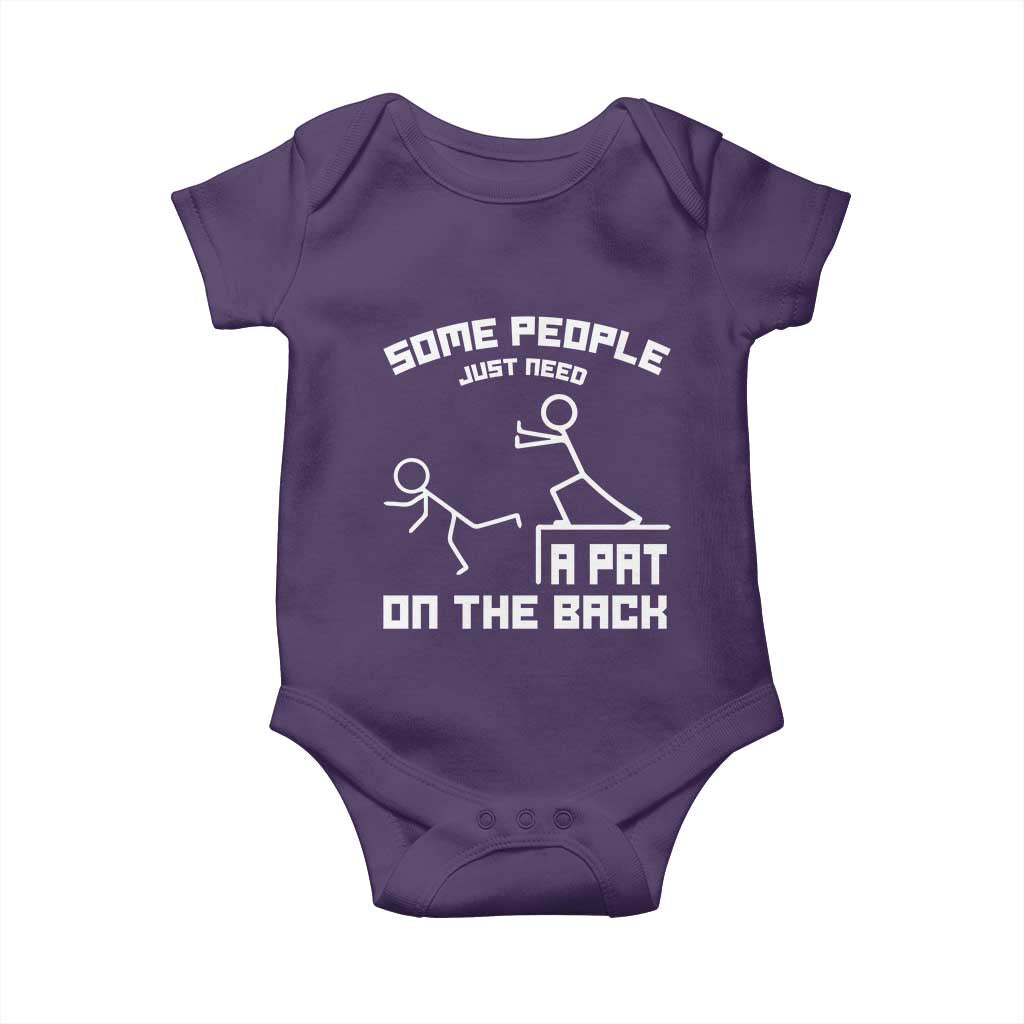 Some People Just Need A Pat On The Back Baby Onesie Funny Sarcasm Quote - Wonder Print Shop