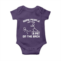 Some People Just Need A Pat On The Back Baby Onesie Funny Sarcasm Quote - Wonder Print Shop