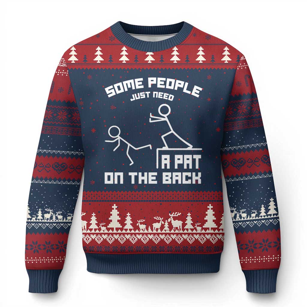 Some People Just Need A Pat On The Back Ugly Christmas Sweater Funny Sarcasm Quote - Wonder Print Shop