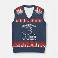 Some People Just Need A Pat On The Back V-Neck Knit Sweater Vest Funny Sarcasm Quote - Wonder Print Shop