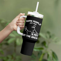 Some People Just Need A Pat On The Back Tumbler With Handle Funny Sarcasm Quote - Wonder Print Shop