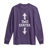 Funny Two Seater Long Sleeve Shirt Dirty Adult Humor Offensive Gag - Wonder Print Shop