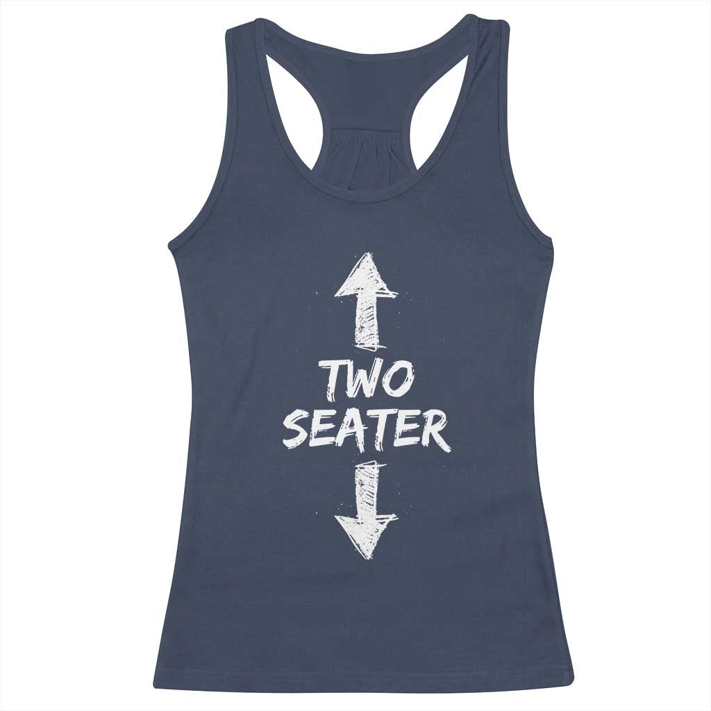 Funny Two Seater Racerback Tank Top Dirty Adult Humor Offensive Gag - Wonder Print Shop