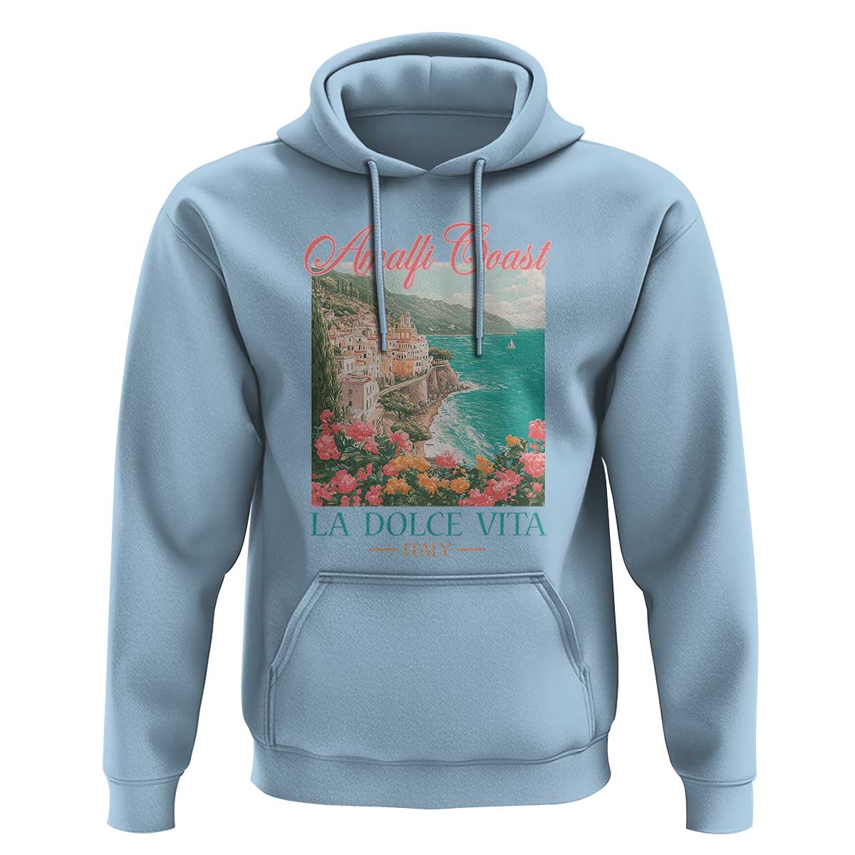 Amalfi Coast Italy Travel Trip Hoodie La Dolce Vita Mediterranean Sea - Wonder Print Shop