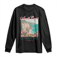 Amalfi Coast Italy Travel Trip Long Sleeve Shirt La Dolce Vita Mediterranean Sea - Wonder Print Shop