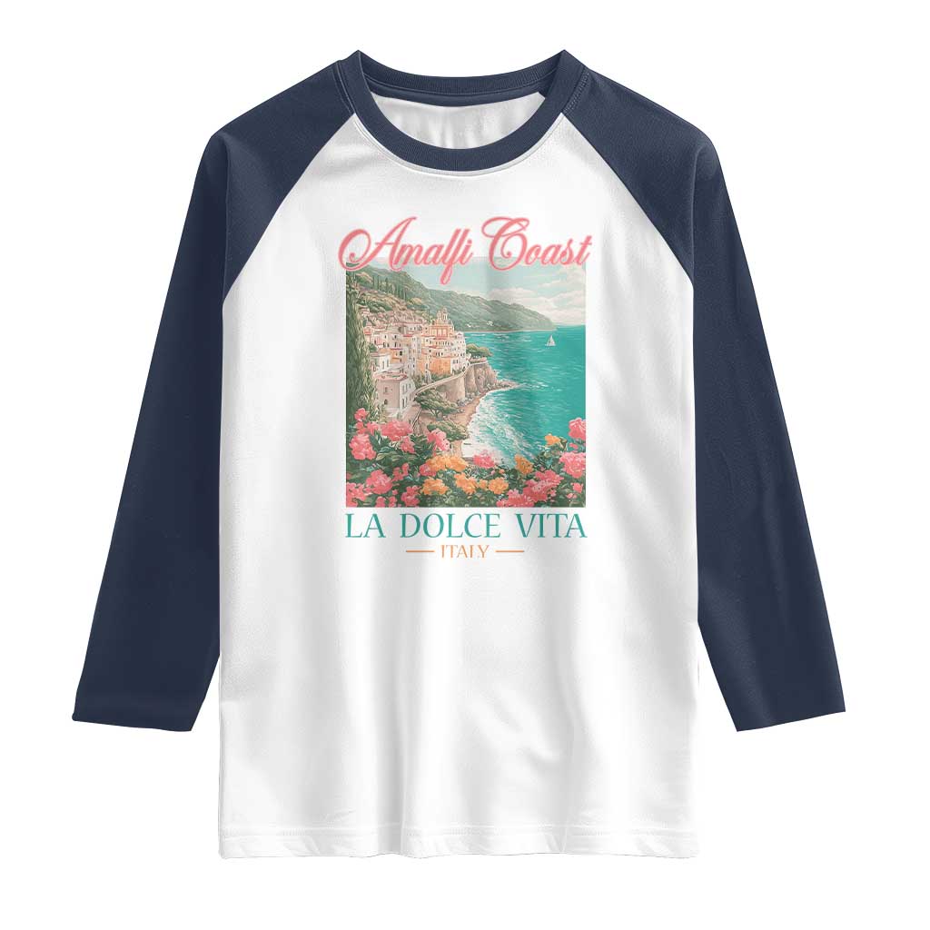 Amalfi Coast Italy Travel Trip Raglan Shirt La Dolce Vita Mediterranean Sea - Wonder Print Shop