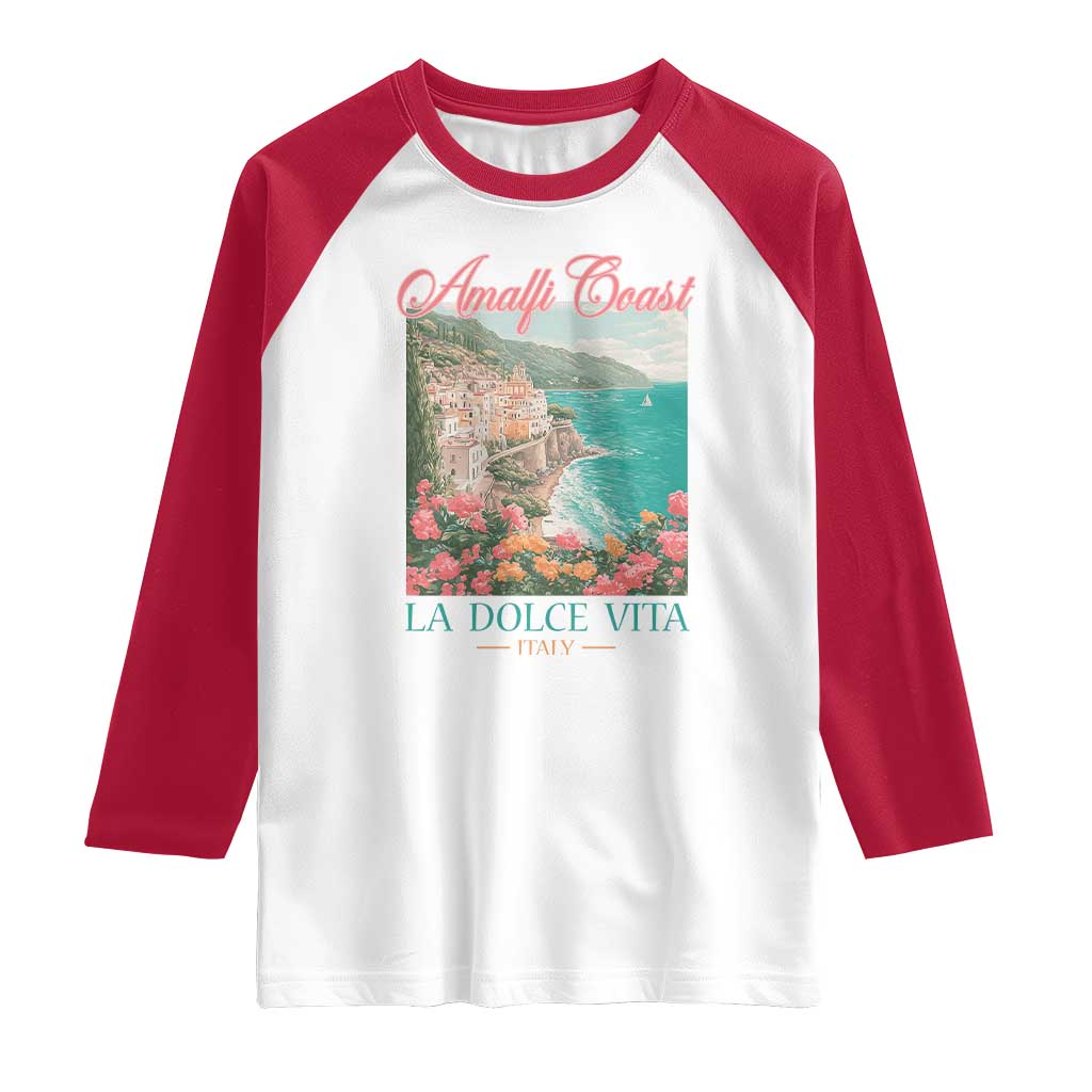 Amalfi Coast Italy Travel Trip Raglan Shirt La Dolce Vita Mediterranean Sea - Wonder Print Shop