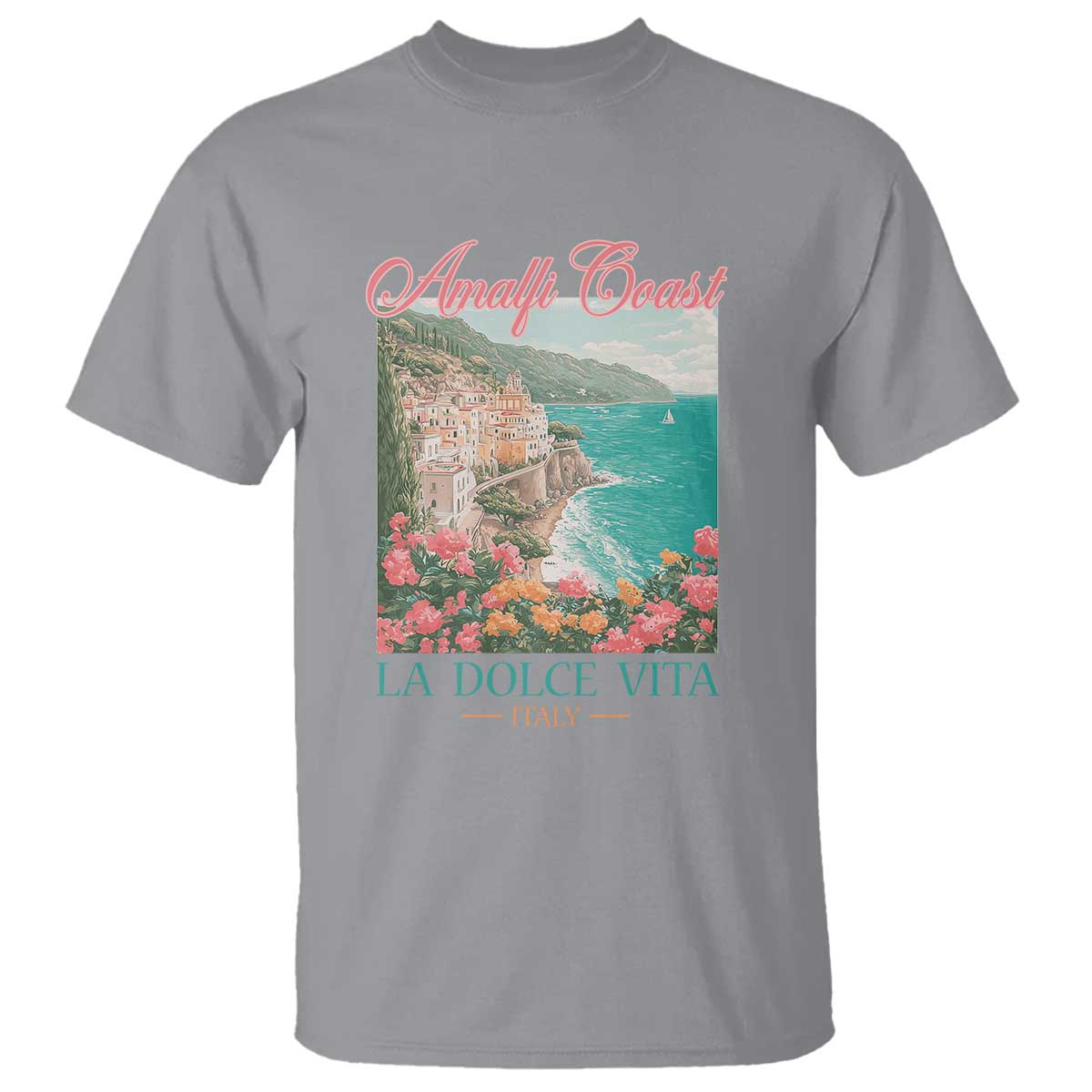Amalfi Coast Italy Travel Trip T Shirt La Dolce Vita Mediterranean Sea - Wonder Print Shop