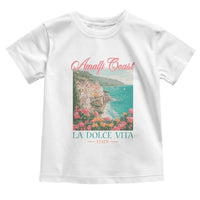 Amalfi Coast Italy Travel Trip Toddler T Shirt La Dolce Vita Mediterranean Sea - Wonder Print Shop