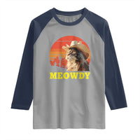 Funny Meowdy Raglan Shirt Country Music Western Cowboy Cat - Wonder Print Shop