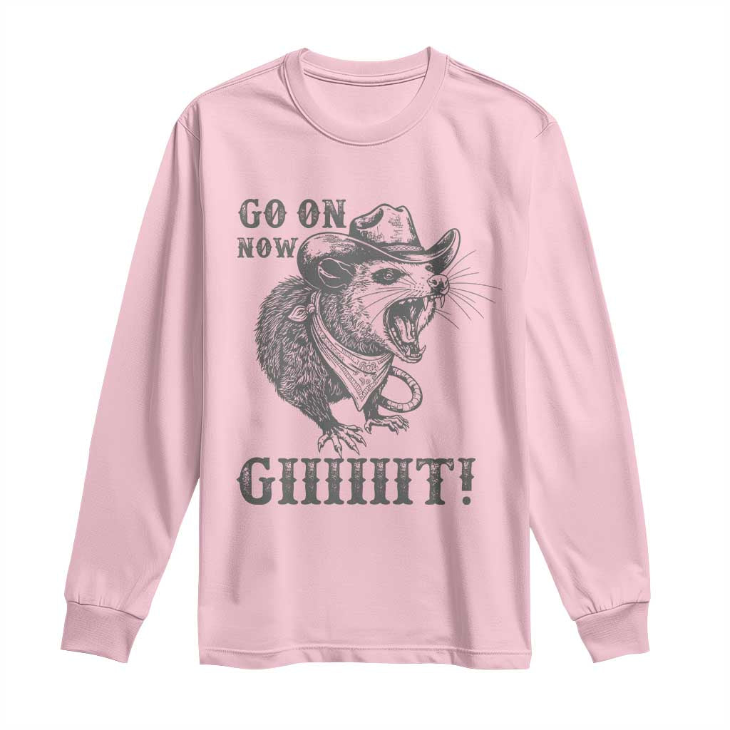 Funny Cowboy Opossum Long Sleeve Shirt Go On Now Git Western Country Opossum - Wonder Print Shop