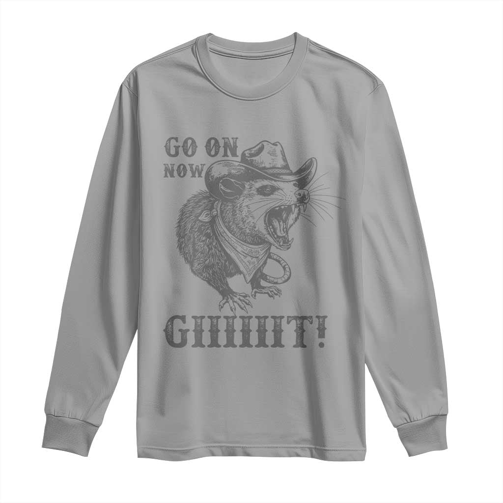 Funny Cowboy Opossum Long Sleeve Shirt Go On Now Git Western Country Opossum - Wonder Print Shop