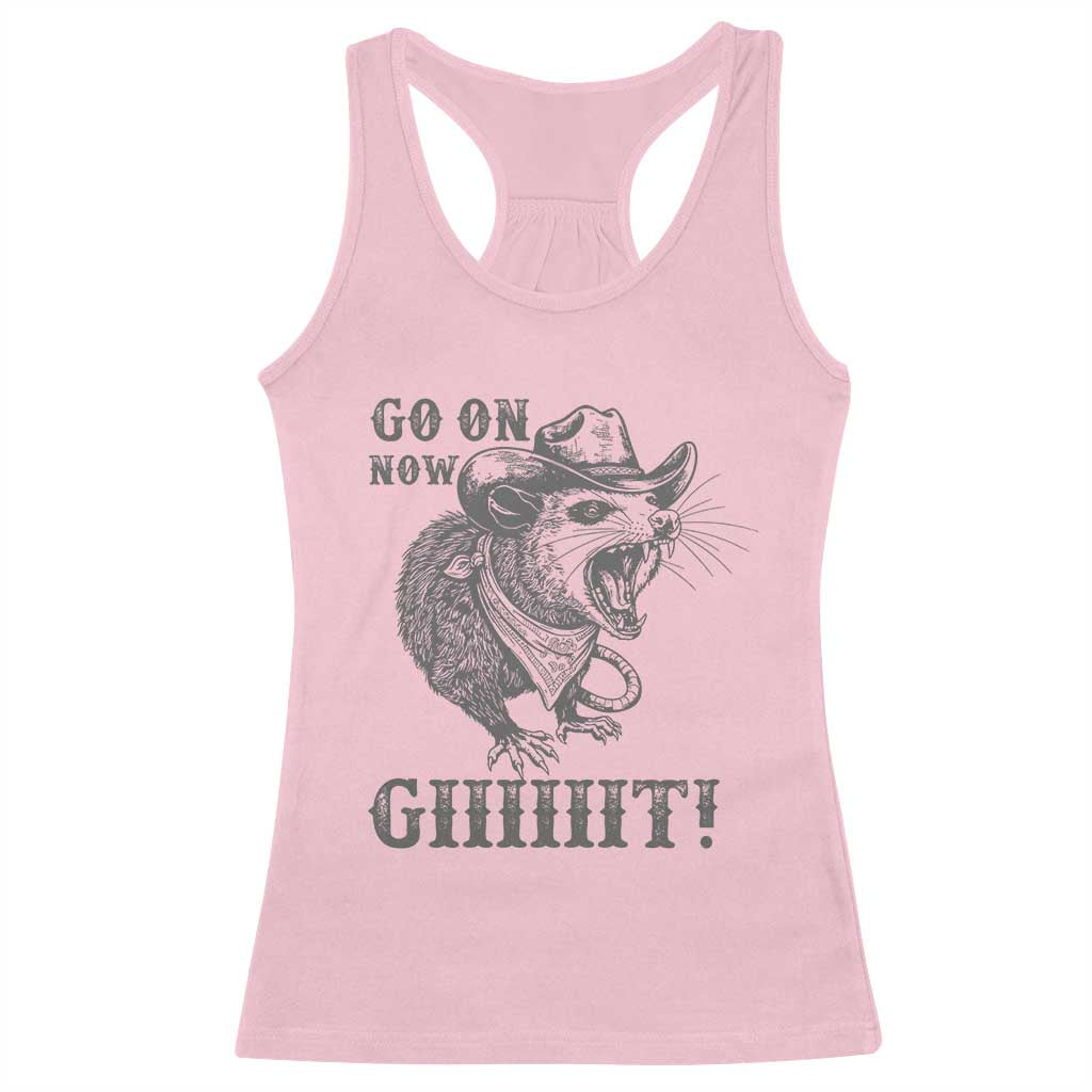 Funny Cowboy Opossum Racerback Tank Top Go On Now Git Western Country Opossum - Wonder Print Shop