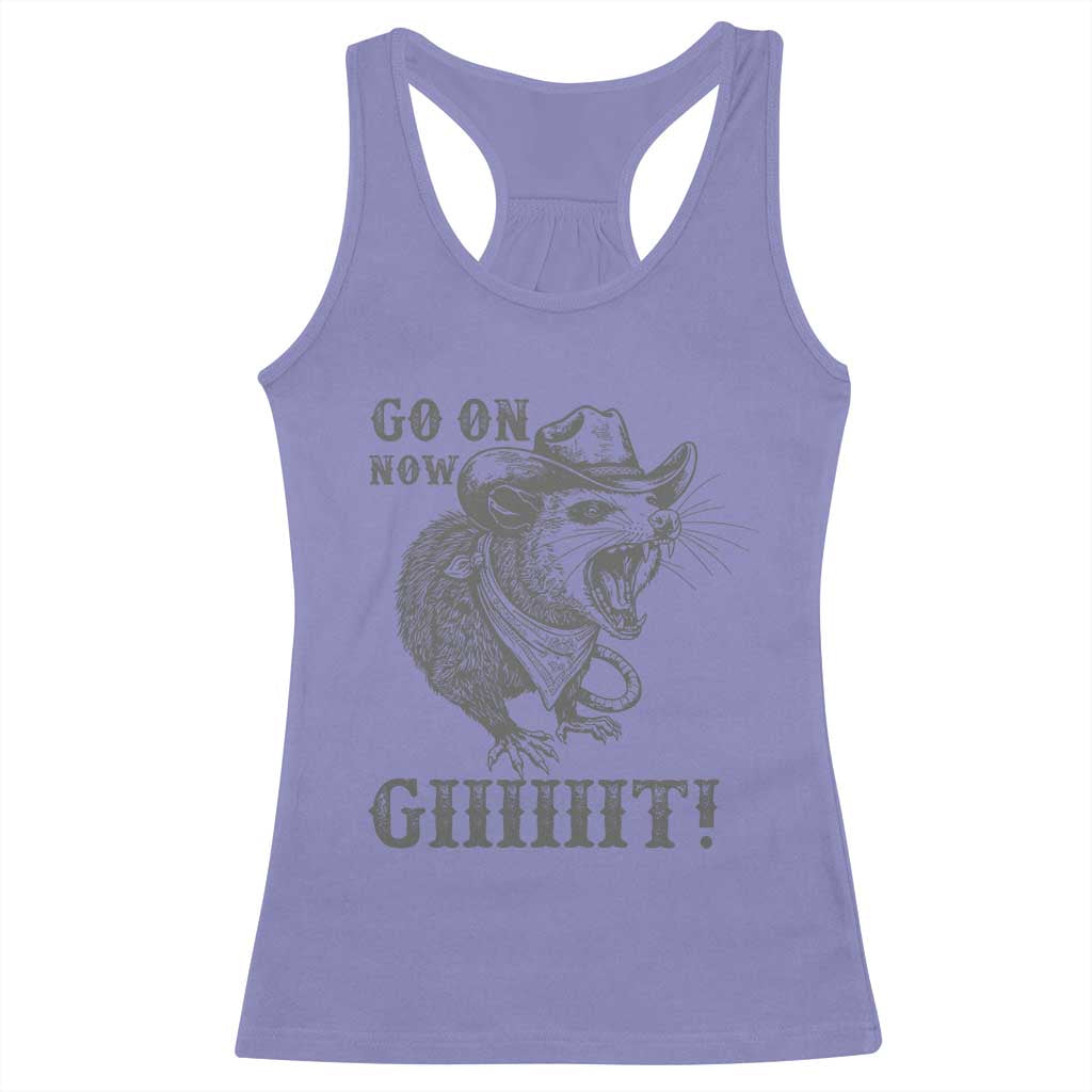 Funny Cowboy Opossum Racerback Tank Top Go On Now Git Western Country Opossum - Wonder Print Shop