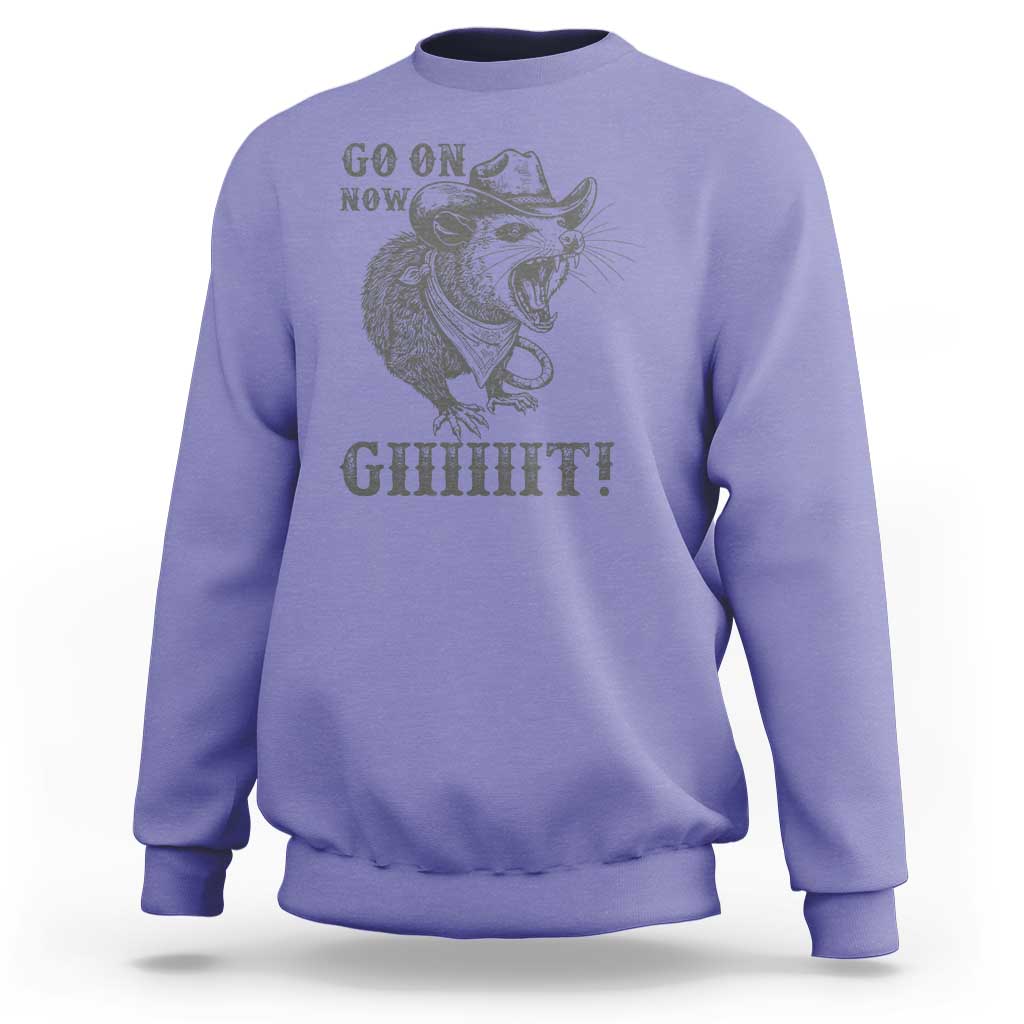 Funny Cowboy Opossum Sweatshirt Go On Now Git Western Country Opossum - Wonder Print Shop