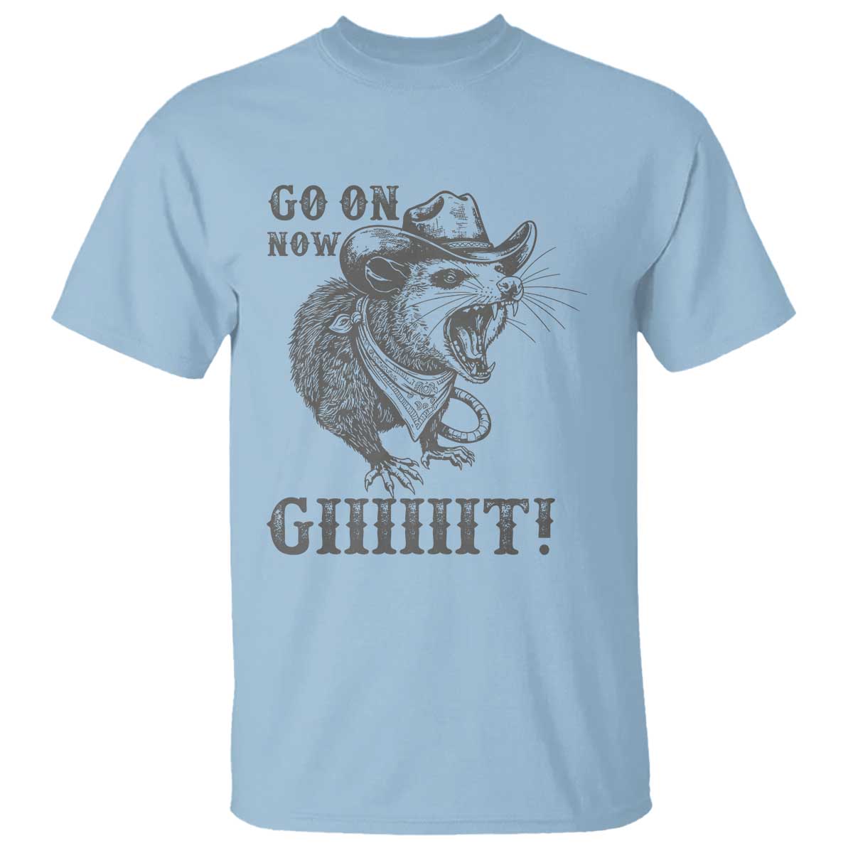 Funny Cowboy Opossum T Shirt Go On Now Git Western Country Opossum - Wonder Print Shop