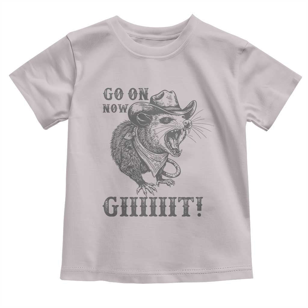 Funny Cowboy Opossum Toddler T Shirt Go On Now Git Western Country Opossum - Wonder Print Shop