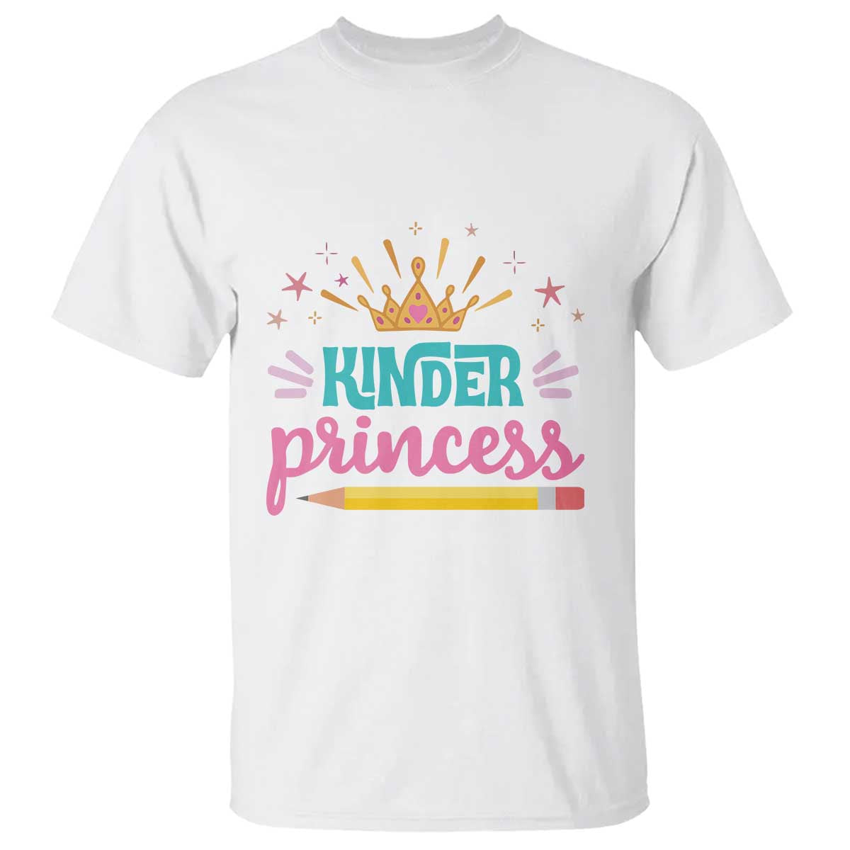 Back To School T Shirt Kinder Princess Lovely Yellow Crown Pencil Cute Star - Wonder Print Shop