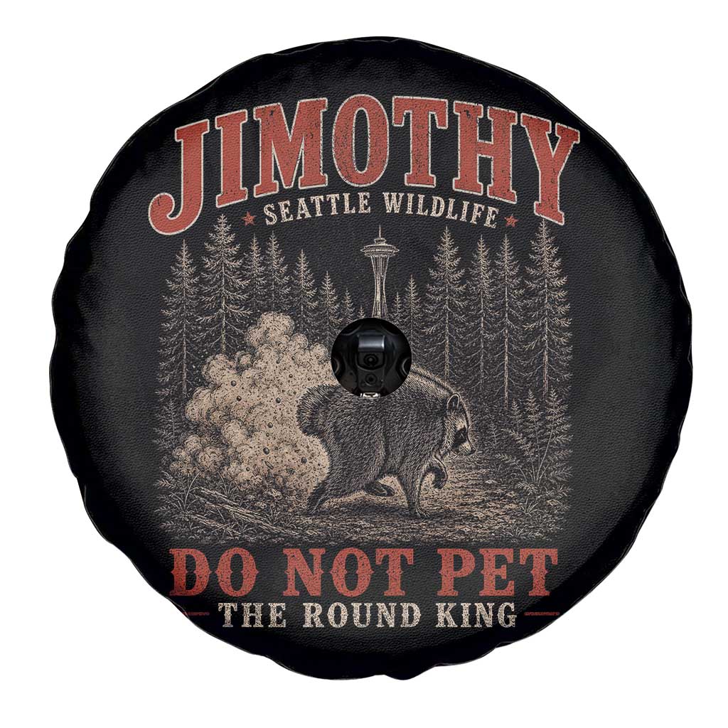 Jimothy Raccoon Seattle Wildlife Spare Tire Cover Do Not Pet The Round King Funny Viral Trash Panda