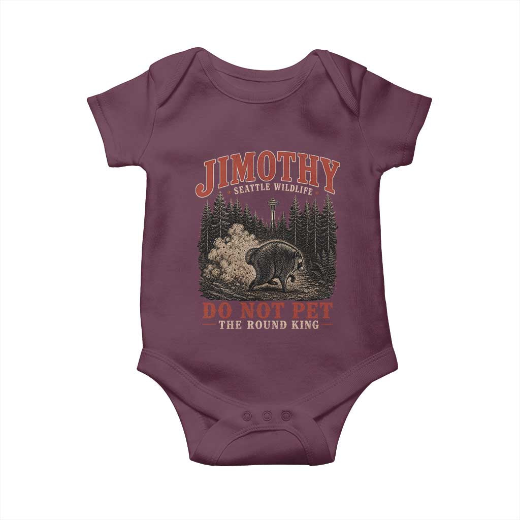 Jimothy Raccoon Seattle Wildlife Baby Onesie Do Not Pet The Round King Funny Viral Trash Panda