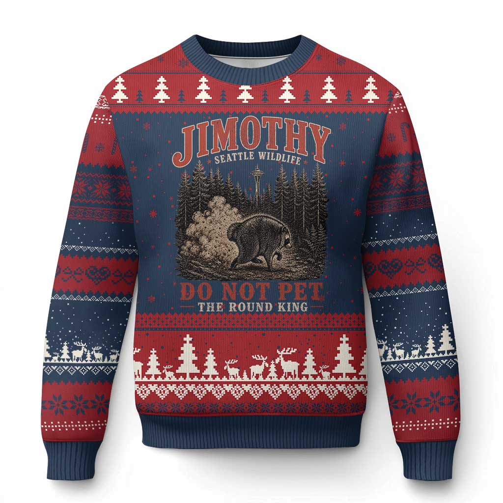 Jimothy Raccoon Seattle Wildlife Ugly Christmas Sweater Do Not Pet The Round King Funny Viral Trash Panda