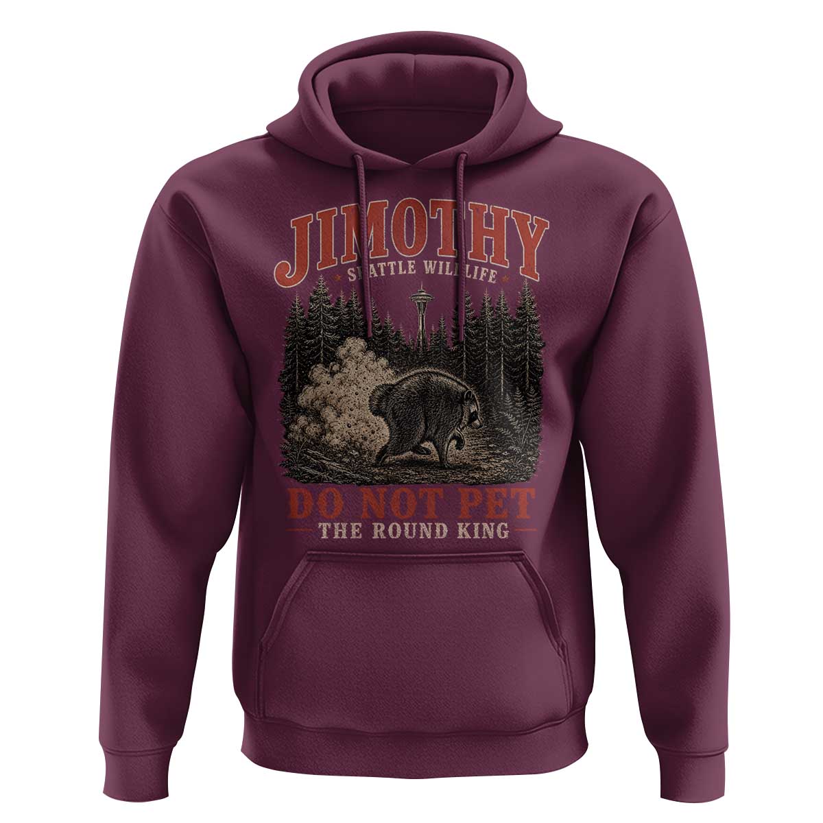 Jimothy Raccoon Seattle Wildlife Hoodie Do Not Pet The Round King Funny Viral Trash Panda